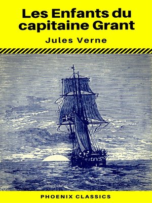 cover image of Les Enfants du capitaine Grant (Phoenix Classics)